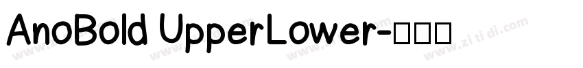 AnoBold UpperLower字体转换